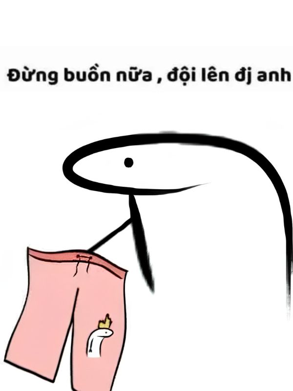 Meme đội quần cực hài dành cho những tình huống quê độ