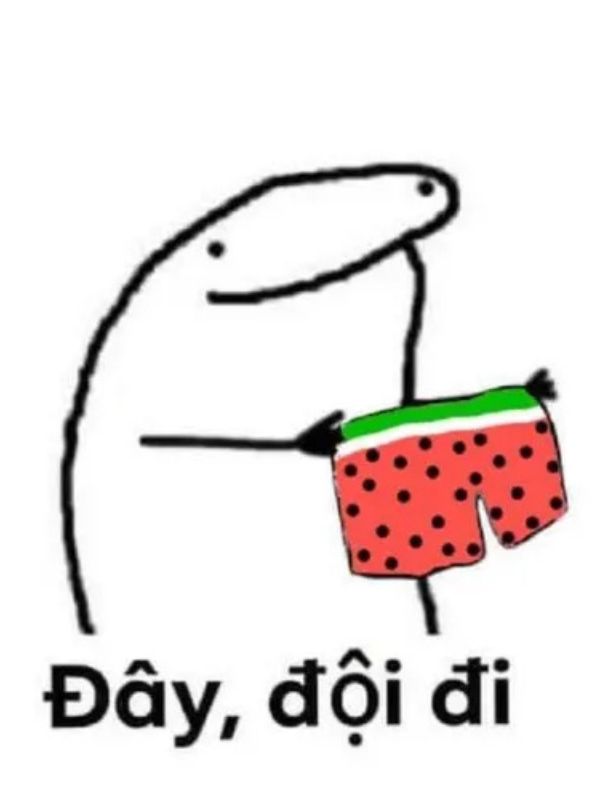 Meme đội quần cực hài dành cho những tình huống quê độ