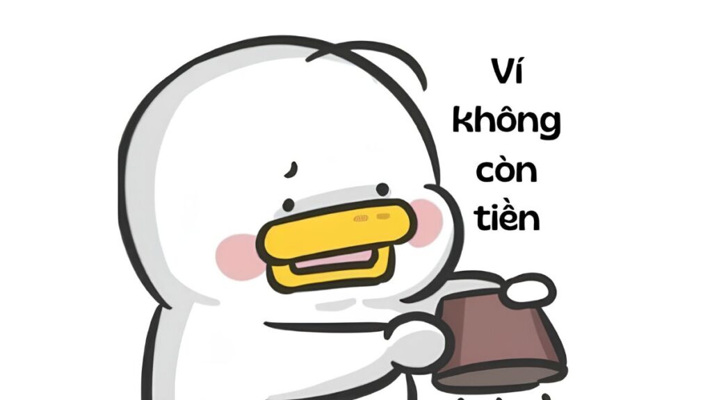 111+ meme hết tiền – Loạt ảnh gây cười cho hội cháy túi Meme hết tiền - Loạt ảnh gây cười cho hội cháy túi