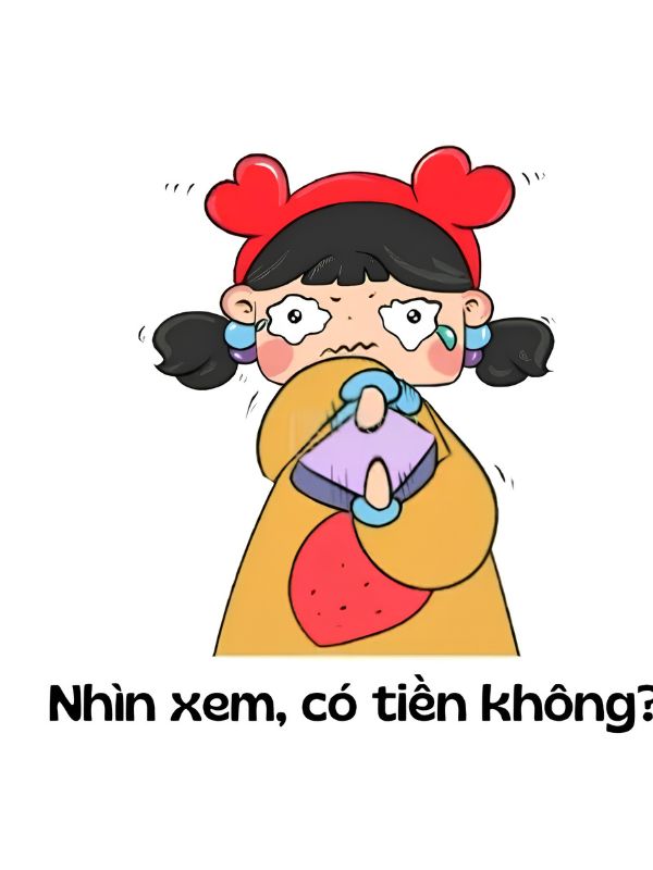 Meme hết tiền - Loạt ảnh gây cười cho hội cháy túi