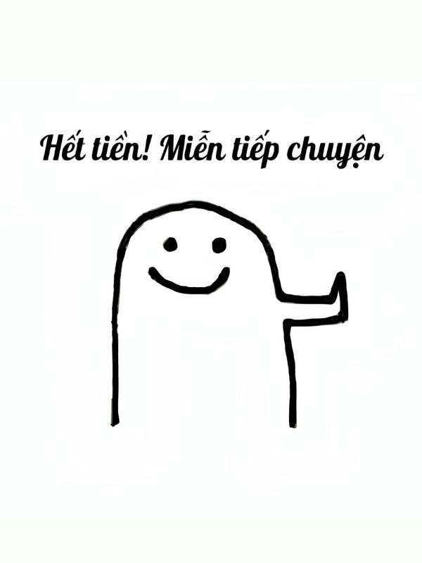 Meme hết tiền - Loạt ảnh gây cười cho hội cháy túi