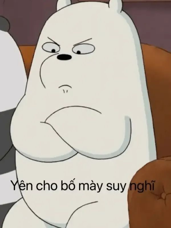 Meme suy nghĩ bá đạo, hài hước đang viral hiện nay