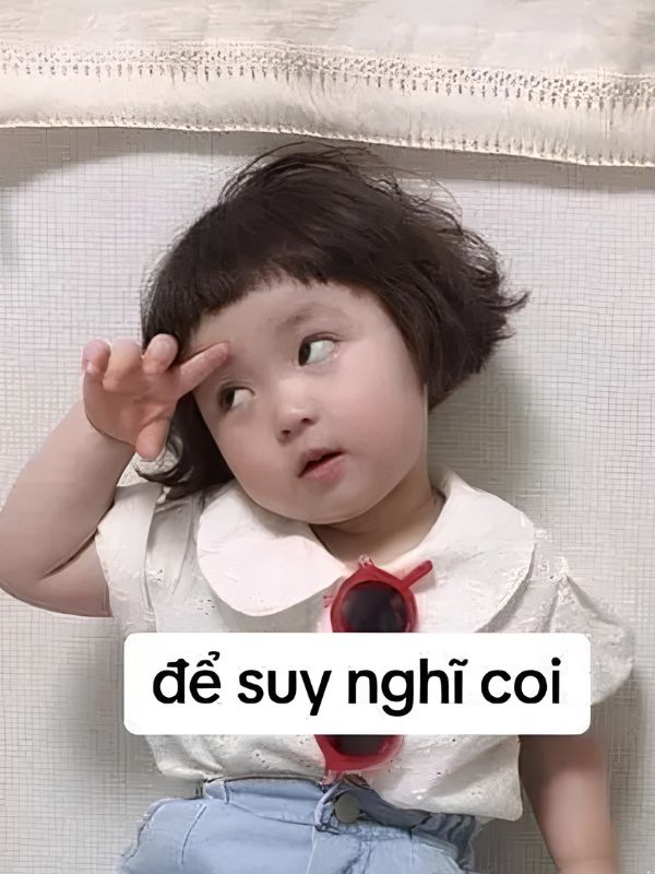 Meme suy nghĩ bá đạo, hài hước đang viral hiện nay
